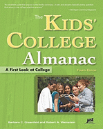 The Kids' College Almanac: A First Look at College
