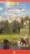 The Kid's Guide to Grand Teton National Park