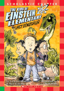 The Kids of Einstein Elementary: The Last Dinosaur