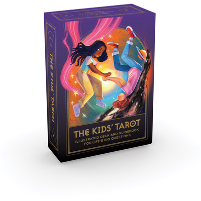 The Kids' Tarot: Illustrated Deck and Guidebook for Life's Big Questions - Gruhl, Jason, and Kister, Kristina (Illustrator)