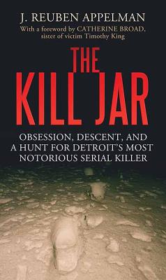 The Kill Jar - Appelman, J Reuben