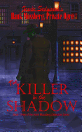 The Killer in the Shadow