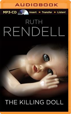 The Killing Doll - Rendell, Ruth, and Jerrom, Ric (Read by)