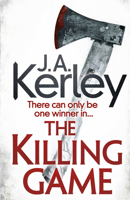 The Killing Game - Kerley, J. A.