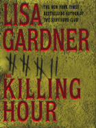 The Killing Hour - Gardner, Lisa