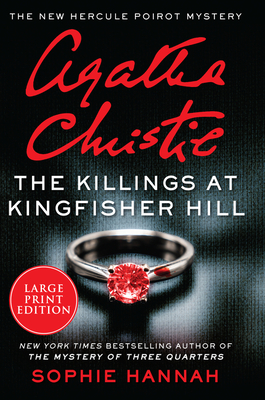 The Killings at Kingfisher Hill: The New Hercule Poirot Mystery - Hannah, Sophie