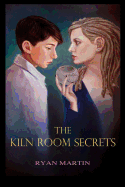 The Kiln Room Secrets