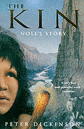 The Kin: Noli's Story