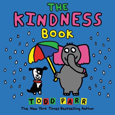 The Kindness Book - Parr, Todd