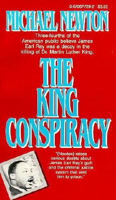 The King Conspiracy - Newton, Michael