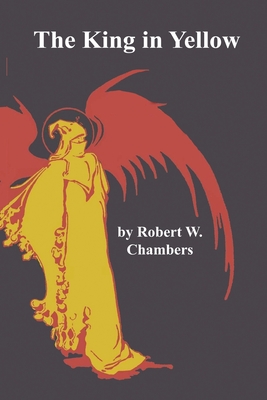 The King in Yellow - Chambers, Robert W