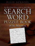 The King James Version of the Holy Bible Search Word Puzzle Book of St. Matthew
