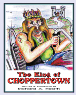 The King of Choppertown