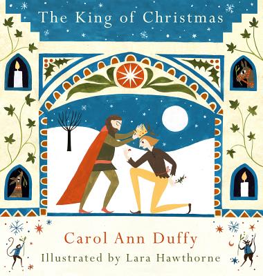 The King of Christmas - Duffy, Carol Ann, DBE
