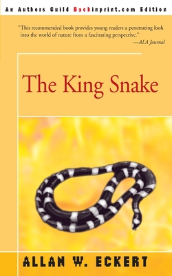 The King Snake - Eckert, Allan W