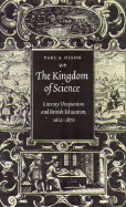 The Kingdom of Science: Literary Utopianism and British Education, 1612-1870