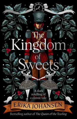 The Kingdom of Sweets - Johansen, Erika