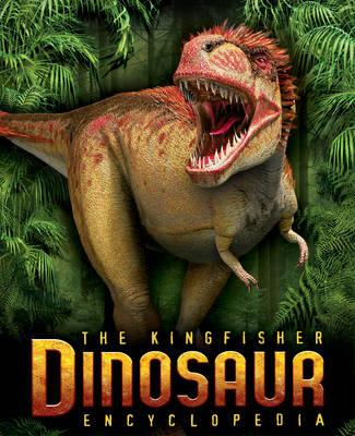 The Kingfisher Dinosaur Encyclopedia - Benton, Michael