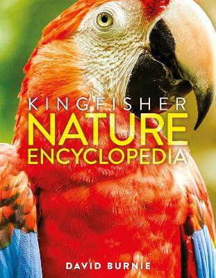 The Kingfisher Nature Encyclopedia - Burnie, David