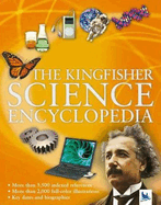 The Kingfisher Science Encyclopedia: With 80 Interactive Augmented Reality Models!