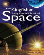 The Kingfisher Young People's Book of Space