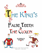 The King's False Teeth & the Clown
