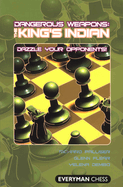The King's Indian: Dazzle Your Opponents!
