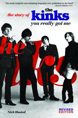 The Kinks: You Really Got Me - Hasted, Nick