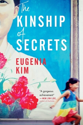The Kinship of Secrets - Kim, Eugenia