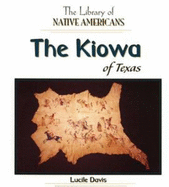 The Kiowa of Texas