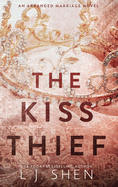 The Kiss Thief: An Arranged Marriage Romance