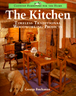 The Kitchen: Timeless Traditional Woodworking Projects
