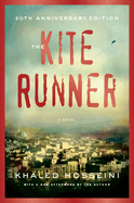 The Kite Runner 20th Anniversary Edition