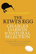 The Kiwi's Egg: Charles Darwin and Natural Selection