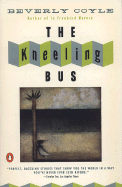 The Kneeling Bus - Coyle, Beverly