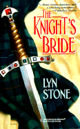 The Knight's Bride - Stone, Lyn