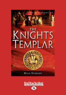 The Knights Templar: A Brief History of the Warrior Order - Nicholson, Helen