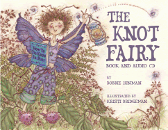 The Knot Fairy: Book and Audio CD