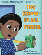 The Know-It-All Pencil