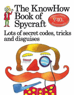 The KnowHow book of spycraft