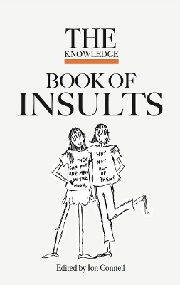 The Knowledge Book of Insults - Connell, Jon (Editor)