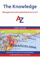 The Knowledge: Management and Leadership from A to Z