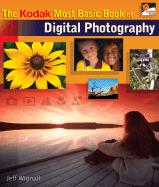 The Kodak Most Basic Book of Digital Photography