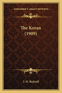 The Koran (1909)