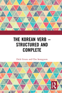 The Korean Verb - Structured and Complete