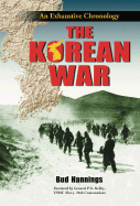 The Korean War: An Exhaustive Chronology