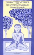 The Kriya Yoga Upanishad - Kriyananda, Goswami