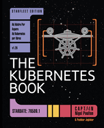 The Kubernetes Book: Starfleet Edition