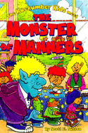The Kuekumber Kids Meet the Monster of Manners