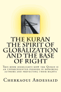 The Kuran the Spirit of Globalization and the Base of Right